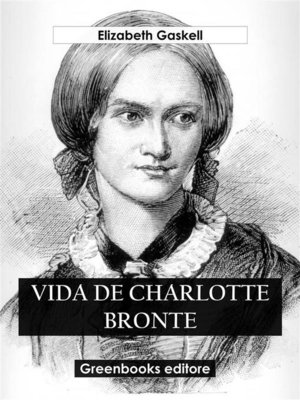 cover image of Vida de Charlotte Bronte